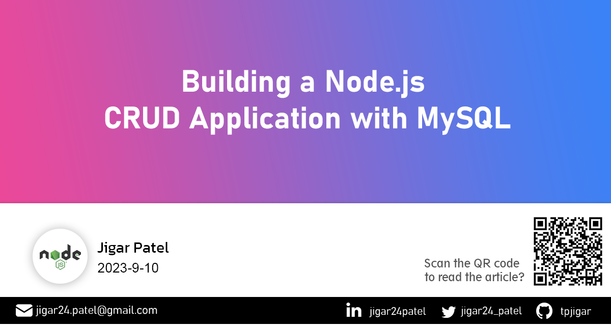 Building A Nodejs CRUD Application With MySQL