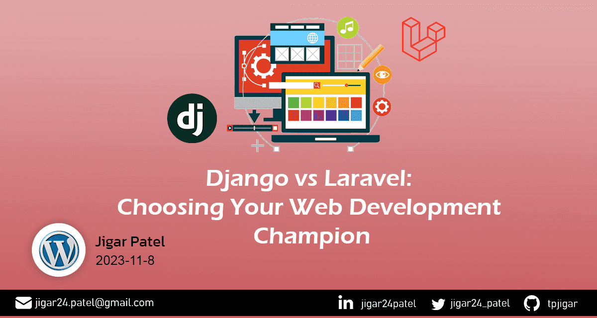 django-vs-laravel-web-framework-comparison