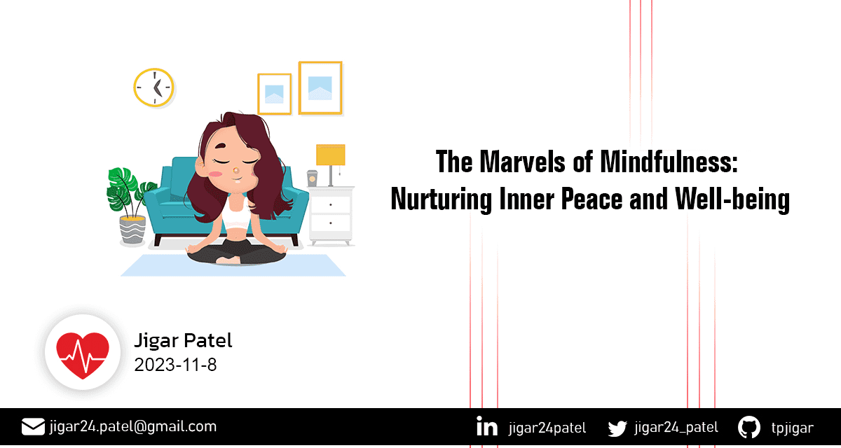 marvels-of-mindfulness-nurturing-inner-peace