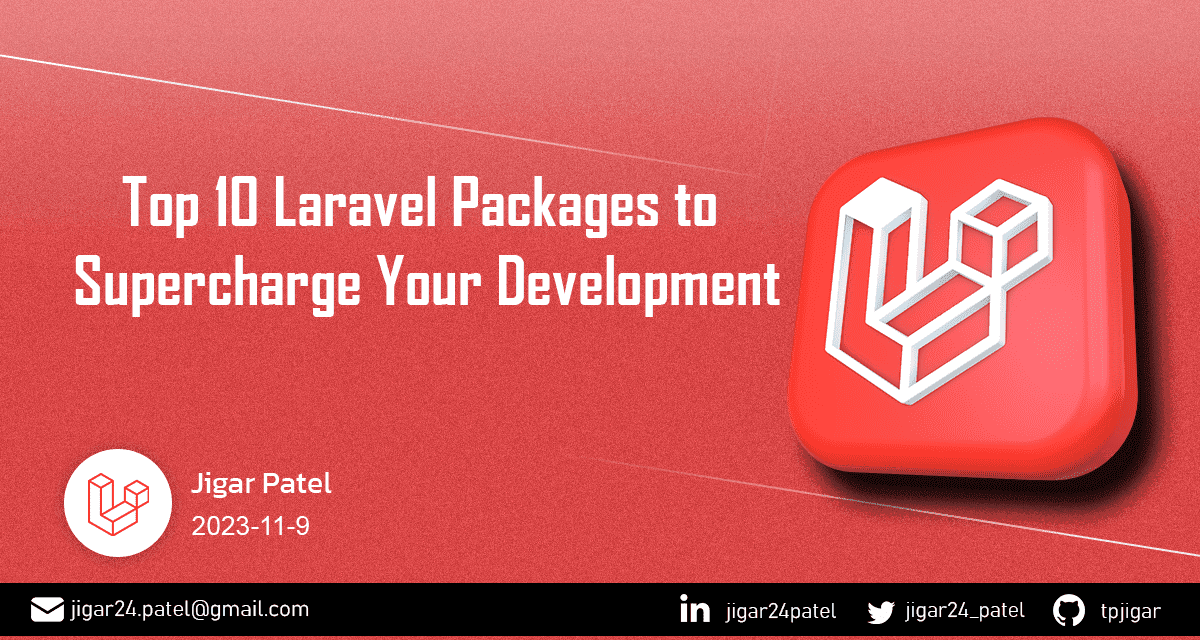 top-10-laravel-packages-supercharge-development