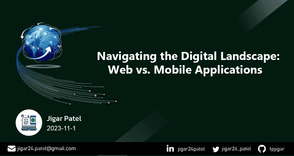 web-vs-mobile-applications-digital-landscape