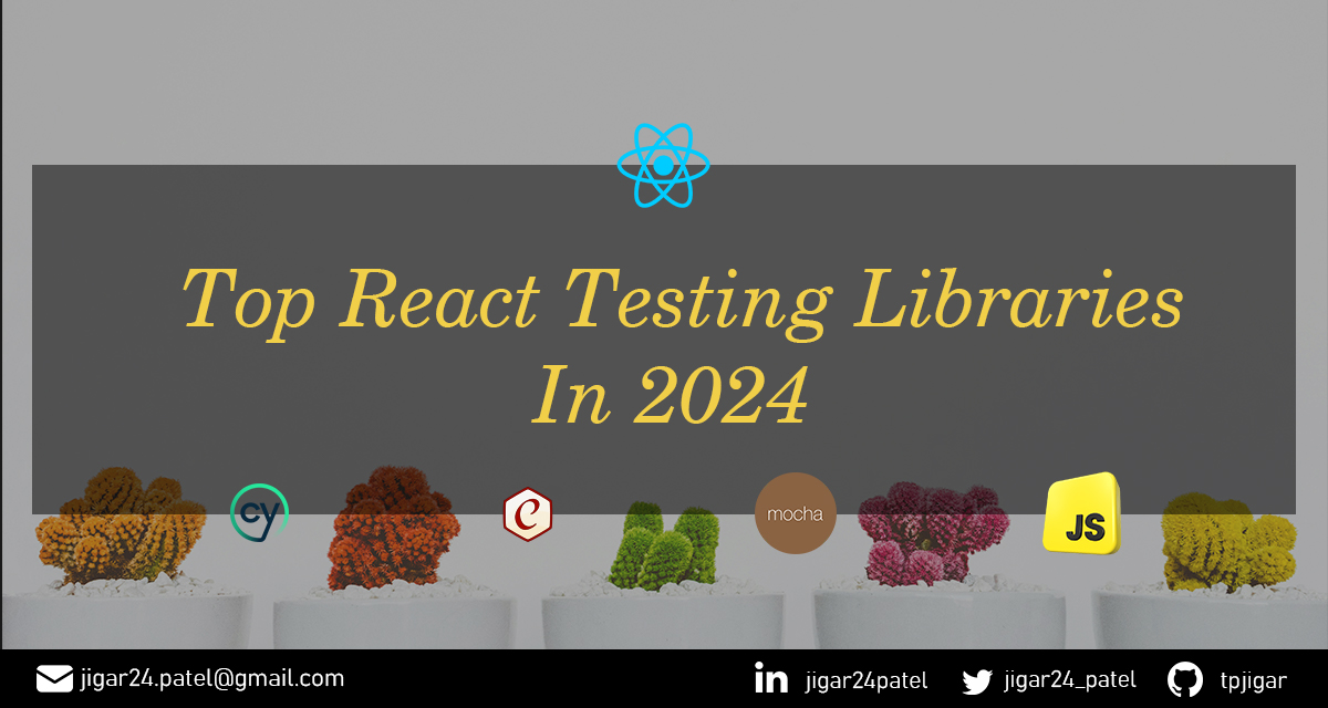 Top React Testing Libraries In 2024